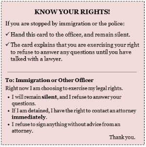 Know Your Rights Card for undocumented immigrants dealing with ICE officers